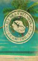 Ile de La Réunion - 974 - Carnet de Notes Ile de La Reunion- carnet de voyage Ile de La Reunion- Ile de La Reunion livre - Pour les notes (vacances - souvenir - études) vos dessins, recettes, listes de choses à faire, etc...: Idée cadeau 974