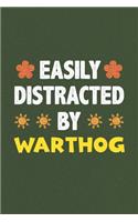 Easily Distracted By Warthog