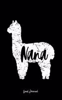 Lined Journal: Nana Llama Cute Alpaca Animal Lover Llama-Lover - Black Ruled Notebook - Diary, Writing, Notes, Gratitude, Goal Journal - 6x9 120 pages