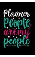Planner People Are my People