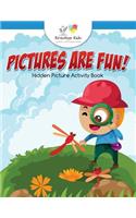 Pictures are Fun! Hidden Picture Activity Book