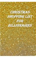 Christmas Shopping List for Billionaires