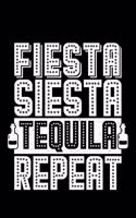 Fiesta Siesta Tequila Repeat