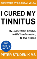 I Cured My Tinnitus