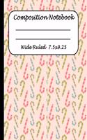 Wide Ruled Composition Notebook: Wide Ruled Line Paper Journal Notebook: Christmas Candy cane Blank lined Writing book Workbook for Elementary school kids Teens Elderly
