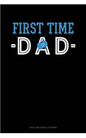 First Time Dad: Gas & Mileage Log Book(1824 Gas & Mileage Log Book)