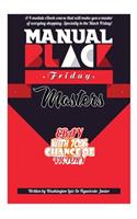 Black Friday Masters: Become The Master of Shopping