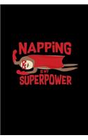 Napping is my superpower