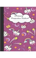 Primary Composition Notebook: Cute Caticorn Primary Composition Notebook for Grades K-2 & K-3 School Exercise Book with Dashed Midline and Picture Space Story Paper Journal Catic