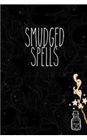 Smudged Spells: Journal: Wicca, Witchcraft, and Paganism