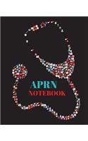 APRN Notebook: Advanced Practice Registered Nurse Notebook Gift -120 pages ruled With Stethoscope cover