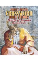 Crossword Bible Studies - The Life of Jeremiah