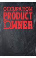 Occupation: Product Owner: Chalkboard, Red Design, Blank College Ruled Line Paper Journal Notebook for Project Managers and Their Families. (Agile and Scrum 6 x