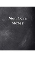 Man Cave Notes Composition Books For Men Chalkboard Style: (Notebook, Diary, Blank Book)(Fun Gift Ideas for Guys)