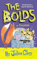 The Bolds in Trouble: (The Bolds)