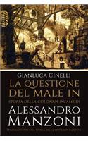 La questione del male in Storia della colonna infame di Alessandro Manzoni