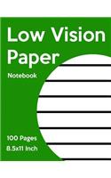 Low Vision Notebook