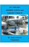 RV Tweaks Modifications and Upgrades Volume II