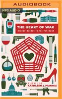 The Heart of War