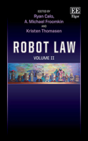 Robot Law: Volume II