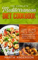 The Complete Mediterranean Diet Cookbook