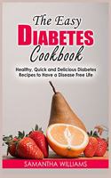 The Easy Diabetes Cookbook
