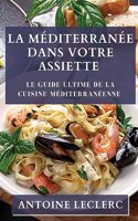 Méditerranée dans Votre Assiette