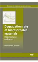 Degradation Rate of Bioresorbable Materials