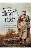 With Winston Churchill at the Front