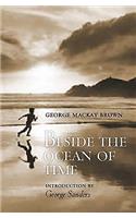 Beside the Ocean of Time