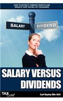 Salary Versus Dividends