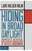 Hiding in Broad Daylight