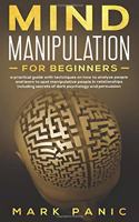 Mind manipulation for beginners