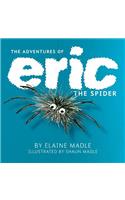The Adventures of Eric the Spider
