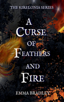 Curse of Feathers and Fire