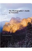 The Photographer's Guide to Yosemite