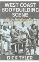 West Coast Bodybuilding Scene