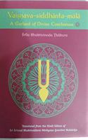 Vaisnava-siddhanta-mala : a necklace of divine conclusions