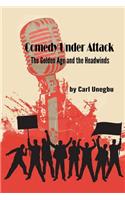 Comedy Under Attack