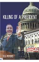 Killing of a President