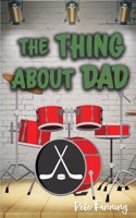 Thing About Dad