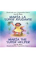 MarÃ­a La Super Ayudante/ MarÃ­a the Super Helper