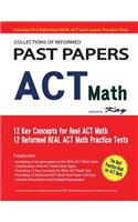 Collections of Reformed Past Papers ACT Math