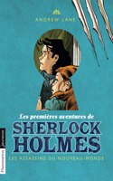 Les premieres aventures de Sherlock Holmes 2/Assassins Nouveau-Monde