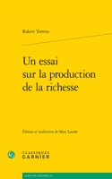 Un Essai Sur La Production de la Richesse