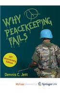 Why Peacekeeping Fails