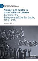 Violence and Gender in Africa's Iberian Colonies