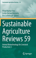 Sustainable Agriculture Reviews 59