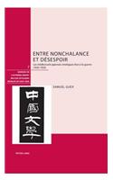 Entre Nonchalance Et Desespoir