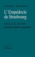 L'Empédocle de Strasbourg (P. Strasb. gr. Inv. 1665-1666)